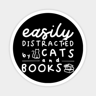 Easily Distracted By Books And Cats Magnet